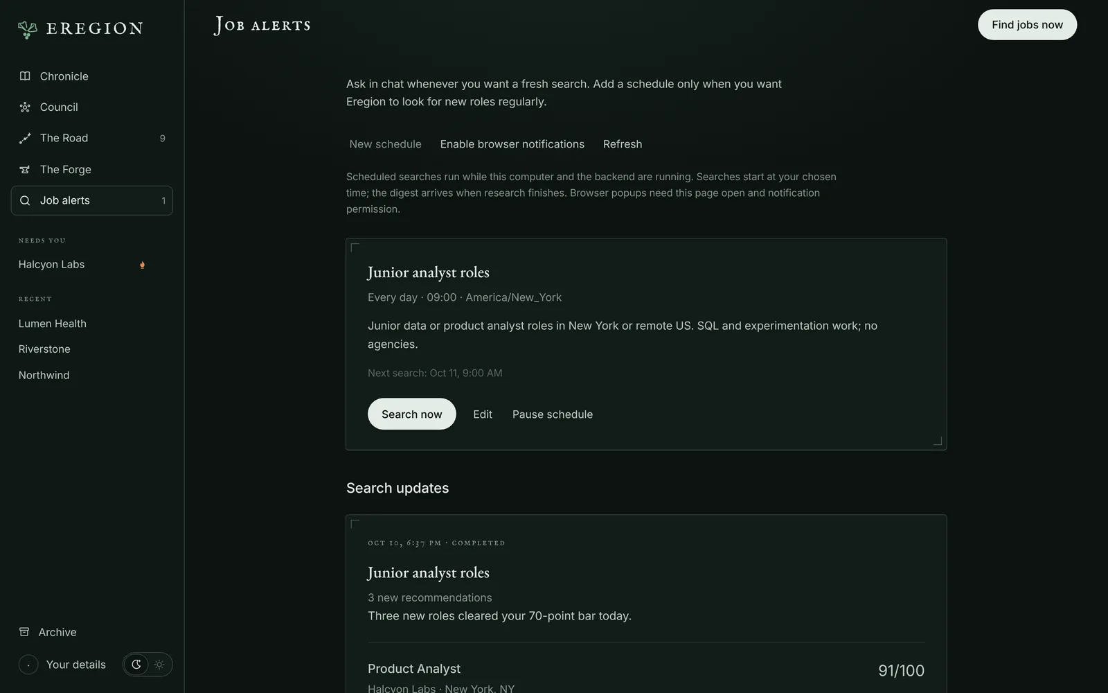 Job alerts with a daily search and today's recommendations.